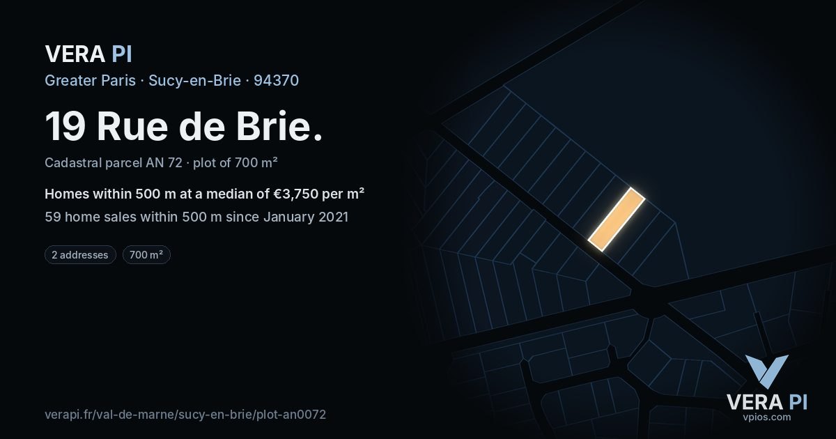 19 Rue de Brie, Sucy-en-Brie at night – the plot lit, the parcels around coloured by the prices near them