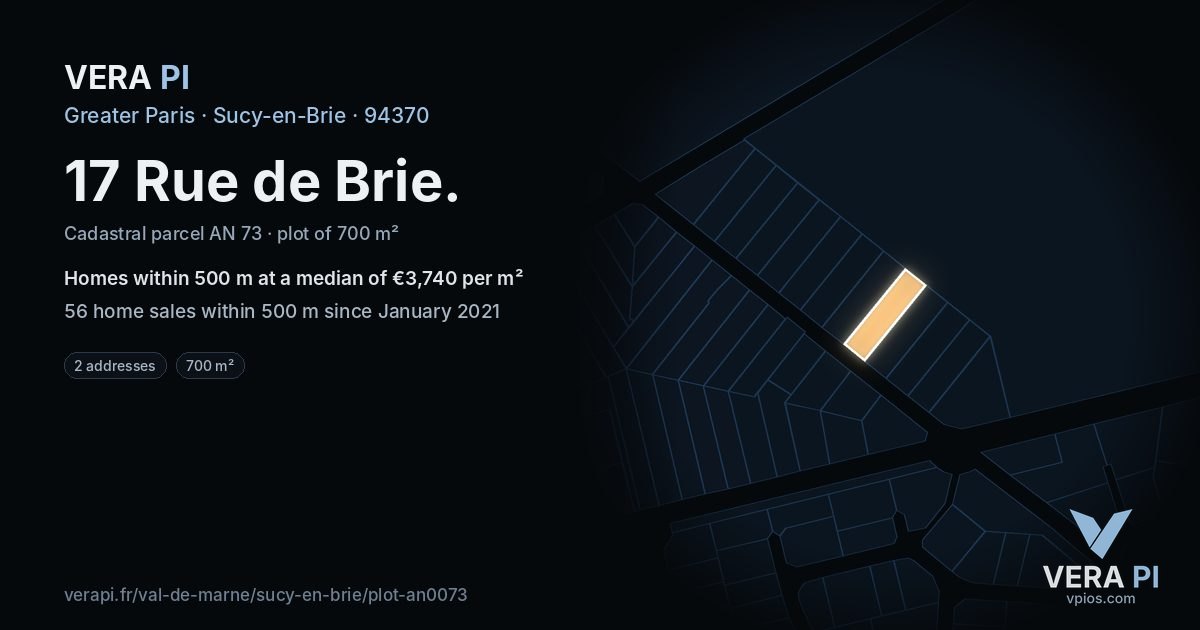 17 Rue de Brie, Sucy-en-Brie at night – the plot lit, the parcels around coloured by the prices near them