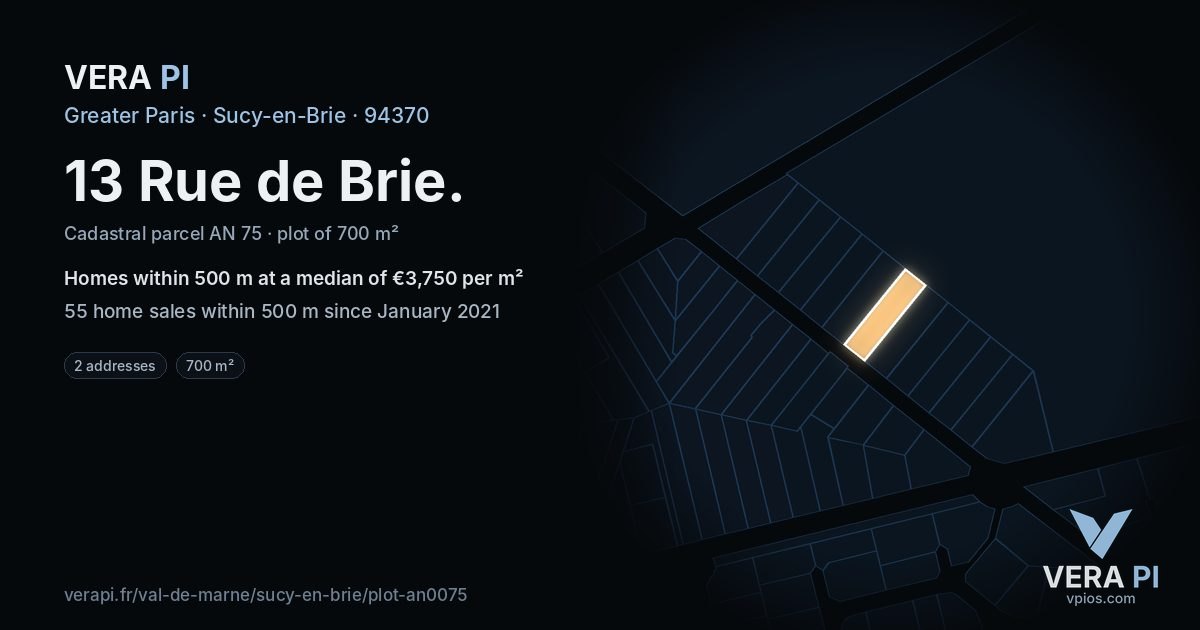 13 Rue de Brie, Sucy-en-Brie at night – the plot lit, the parcels around coloured by the prices near them