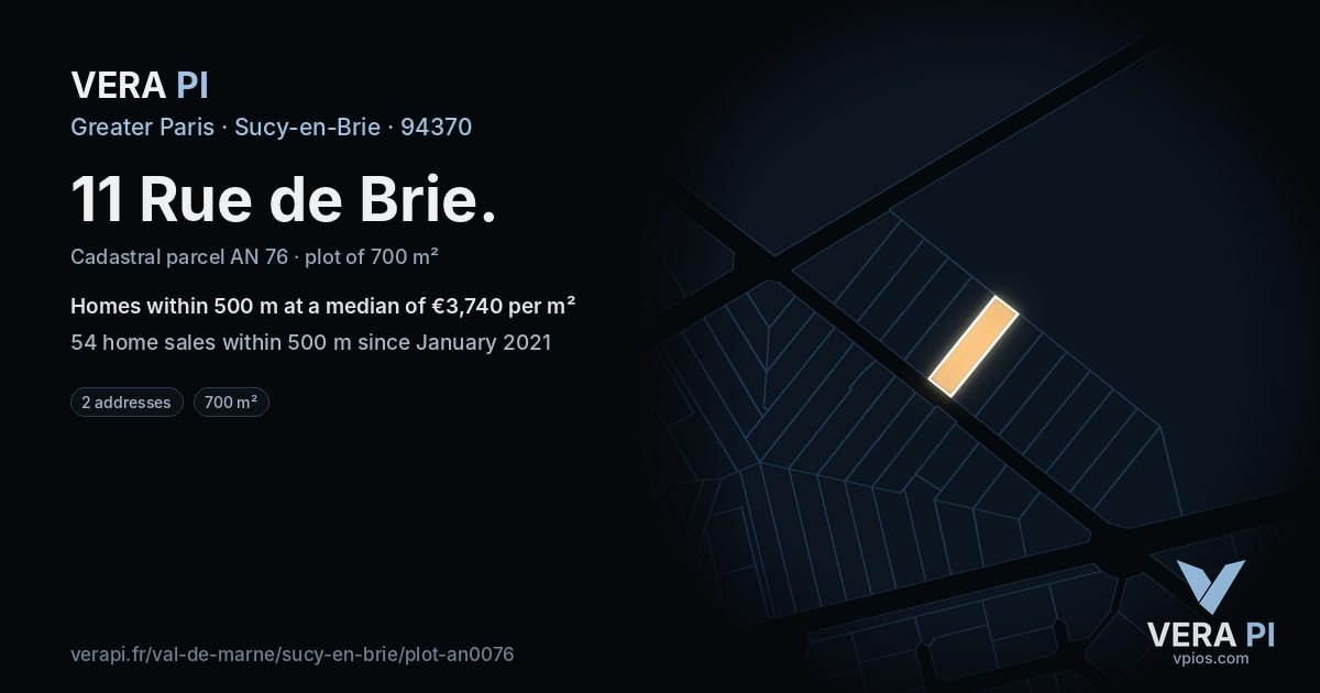 11 Rue de Brie, Sucy-en-Brie at night – the plot lit, the parcels around coloured by the prices near them