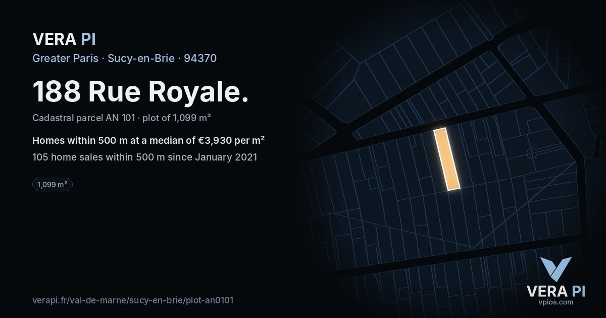 188 Rue Royale, Sucy-en-Brie at night – the plot lit, the parcels around coloured by the prices near them