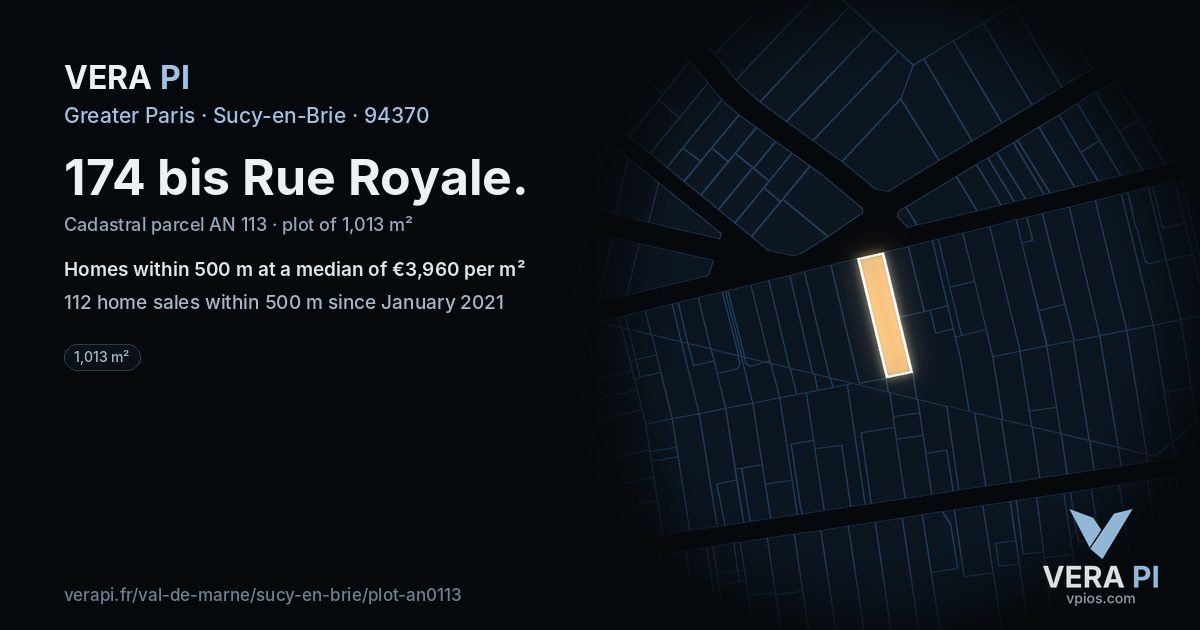 174 bis Rue Royale, Sucy-en-Brie at night – the plot lit, the parcels around coloured by the prices near them