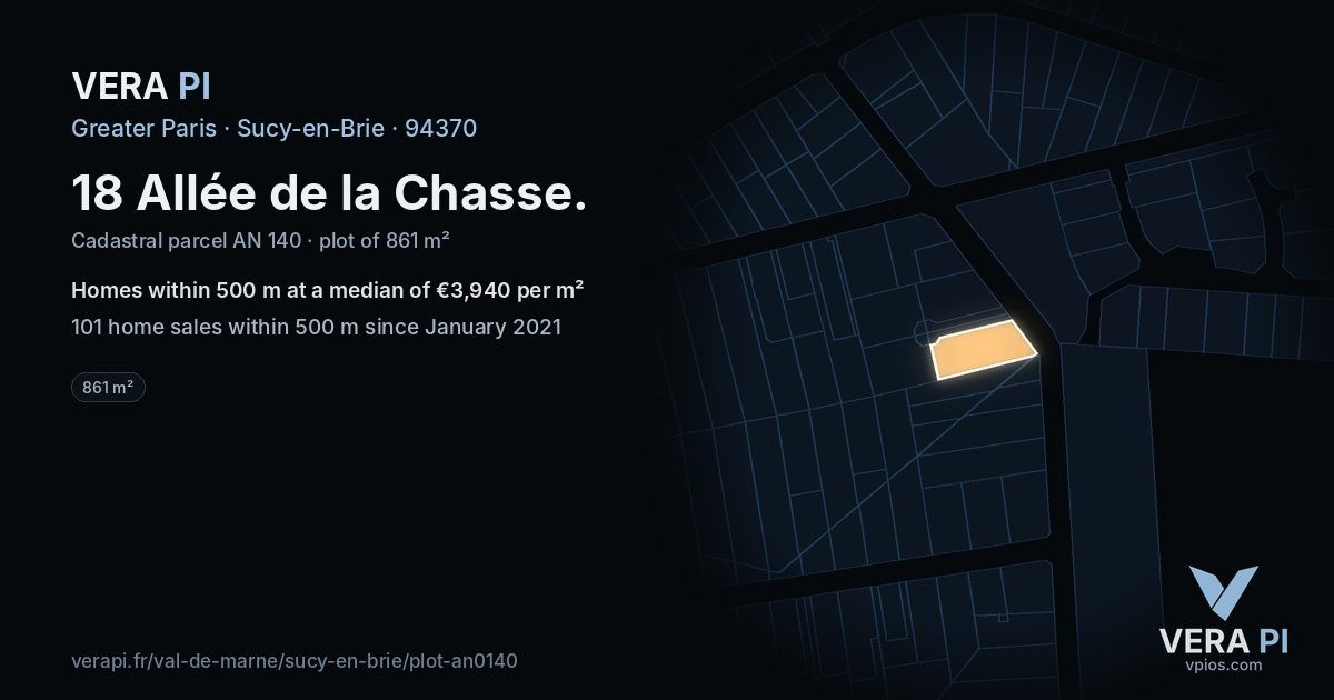18 Allée de la Chasse, Sucy-en-Brie at night – the plot lit, the parcels around coloured by the prices near them