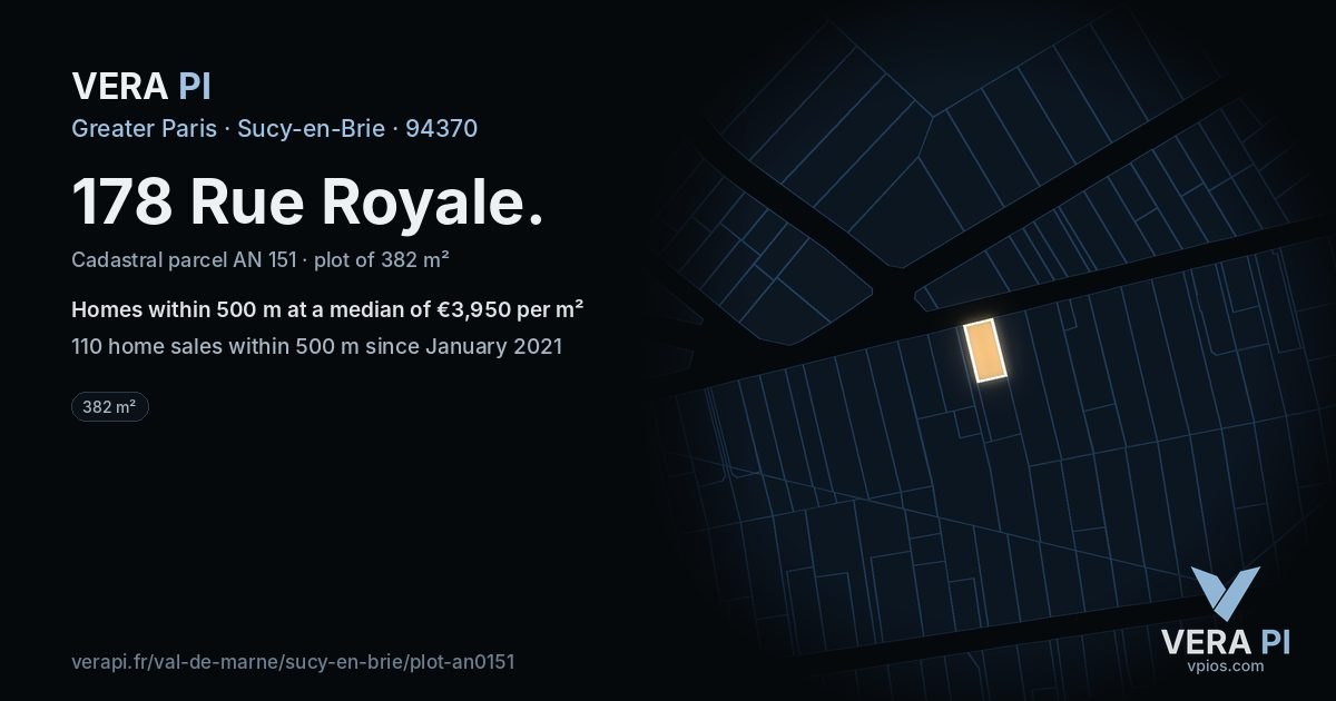 178 Rue Royale, Sucy-en-Brie at night – the plot lit, the parcels around coloured by the prices near them