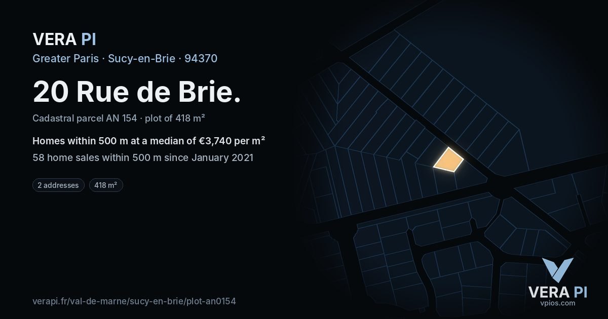 20 Rue de Brie, Sucy-en-Brie at night – the plot lit, the parcels around coloured by the prices near them