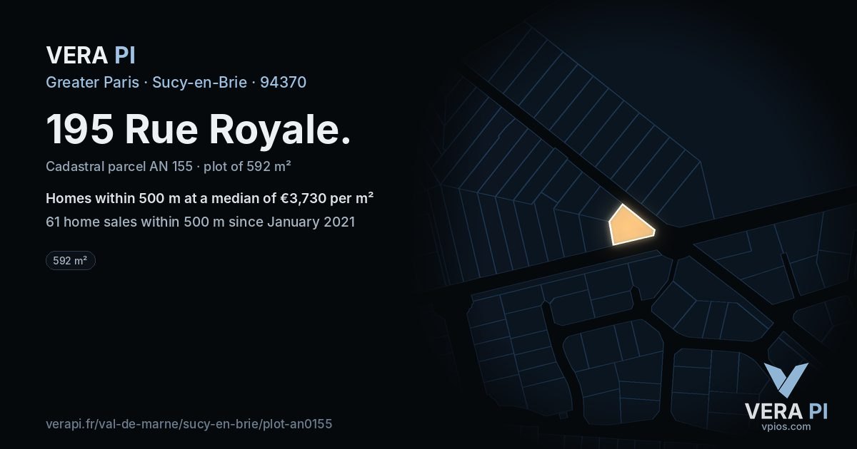 195 Rue Royale, Sucy-en-Brie at night – the plot lit, the parcels around coloured by the prices near them