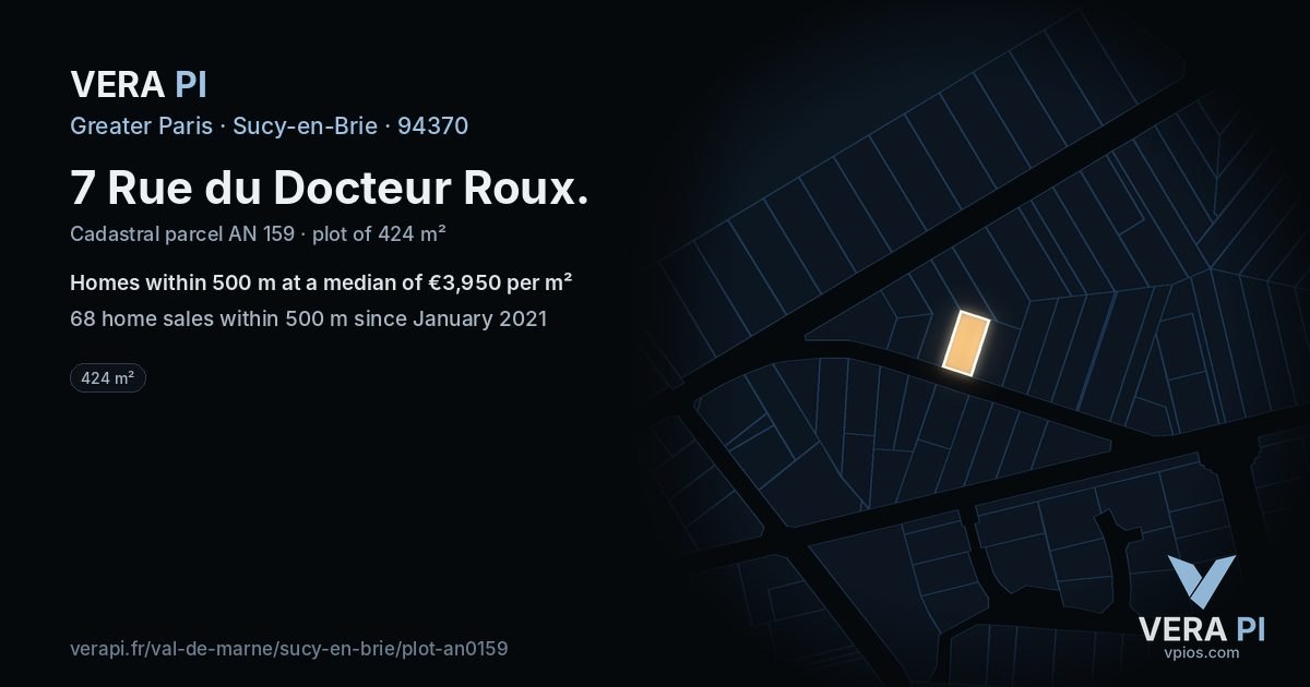 7 Rue du Docteur Roux, Sucy-en-Brie at night – the plot lit, the parcels around coloured by the prices near them