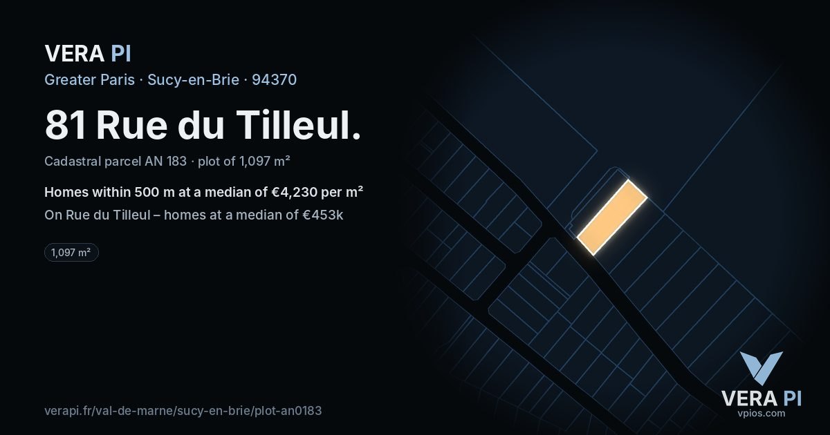 81 Rue du Tilleul, Sucy-en-Brie at night – the plot lit, the parcels around coloured by the prices near them