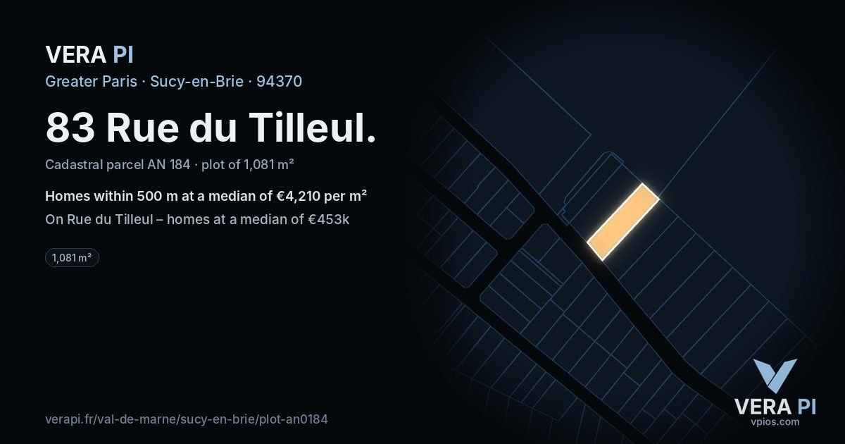 83 Rue du Tilleul, Sucy-en-Brie at night – the plot lit, the parcels around coloured by the prices near them