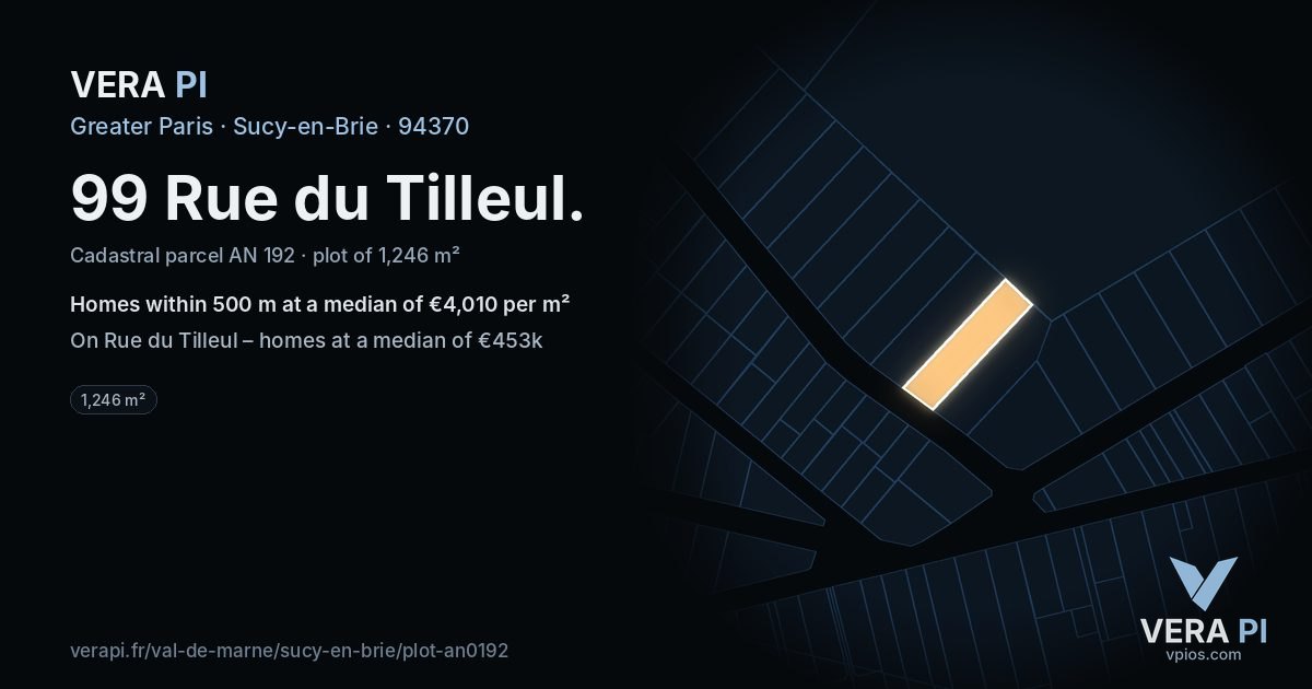 99 Rue du Tilleul, Sucy-en-Brie at night – the plot lit, the parcels around coloured by the prices near them