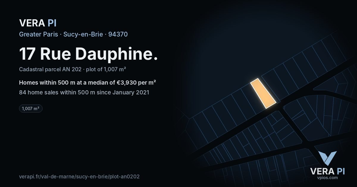 17 Rue Dauphine, Sucy-en-Brie at night – the plot lit, the parcels around coloured by the prices near them