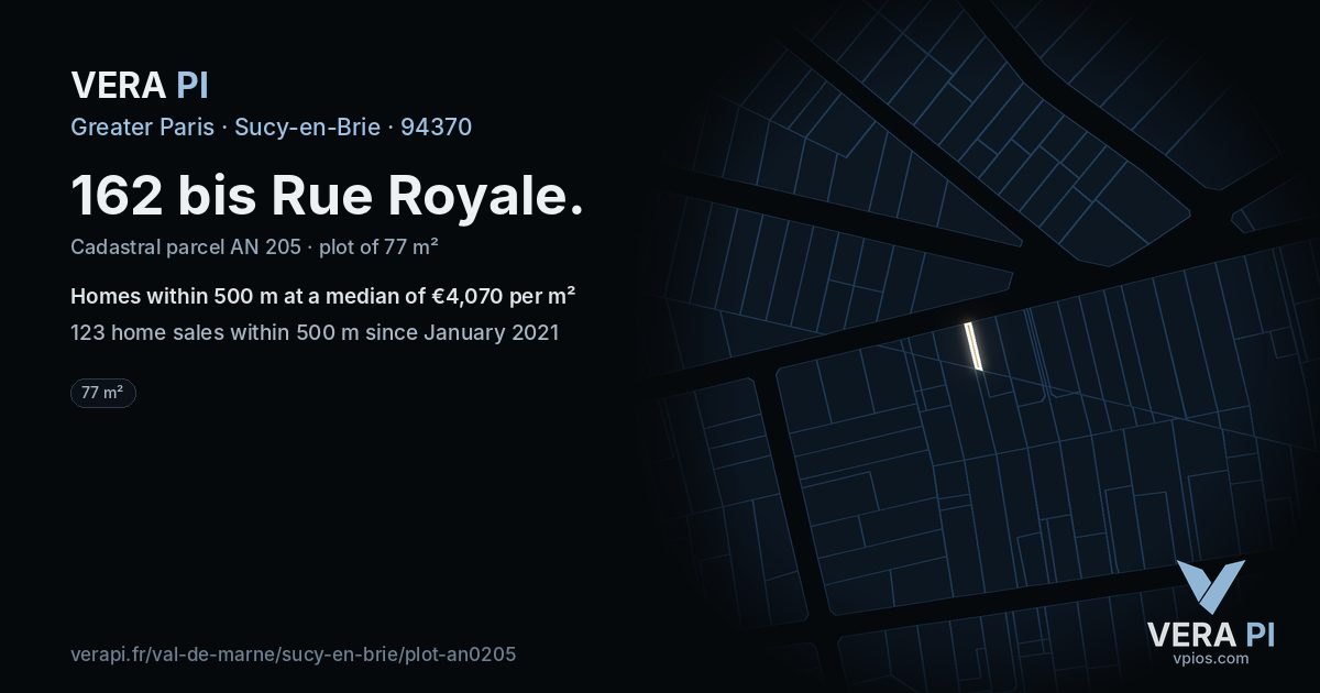 162 bis Rue Royale, Sucy-en-Brie at night – the plot lit, the parcels around coloured by the prices near them