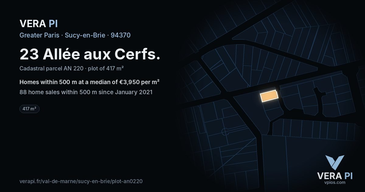 23 Allée aux Cerfs, Sucy-en-Brie at night – the plot lit, the parcels around coloured by the prices near them