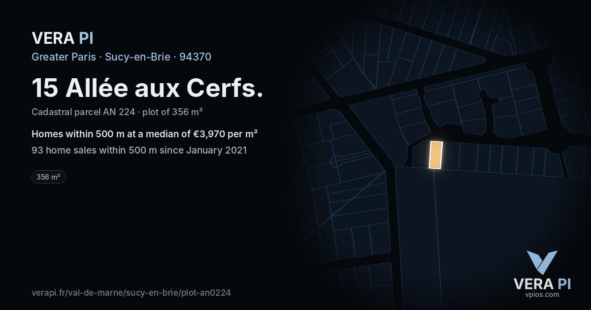 15 Allée aux Cerfs, Sucy-en-Brie at night – the plot lit, the parcels around coloured by the prices near them