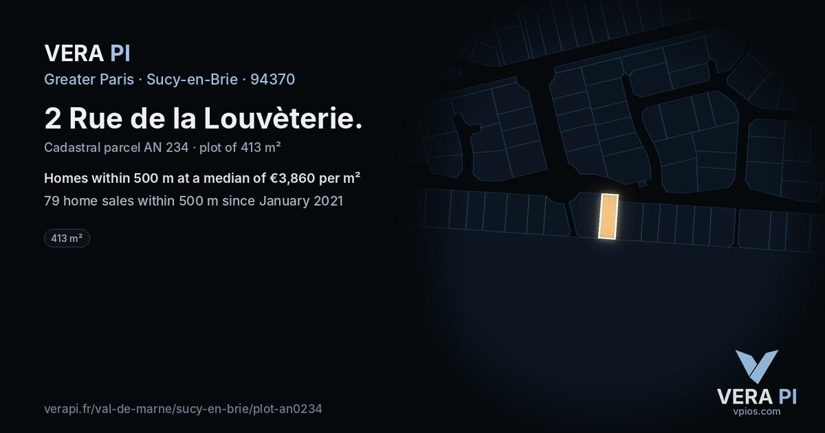 2 Rue de la Louvèterie, Sucy-en-Brie at night – the plot lit, the parcels around coloured by the prices near them