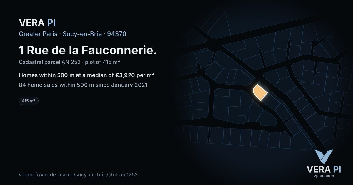 1 Rue de la Fauconnerie, Sucy-en-Brie at night – the plot lit, the parcels around coloured by the prices near them