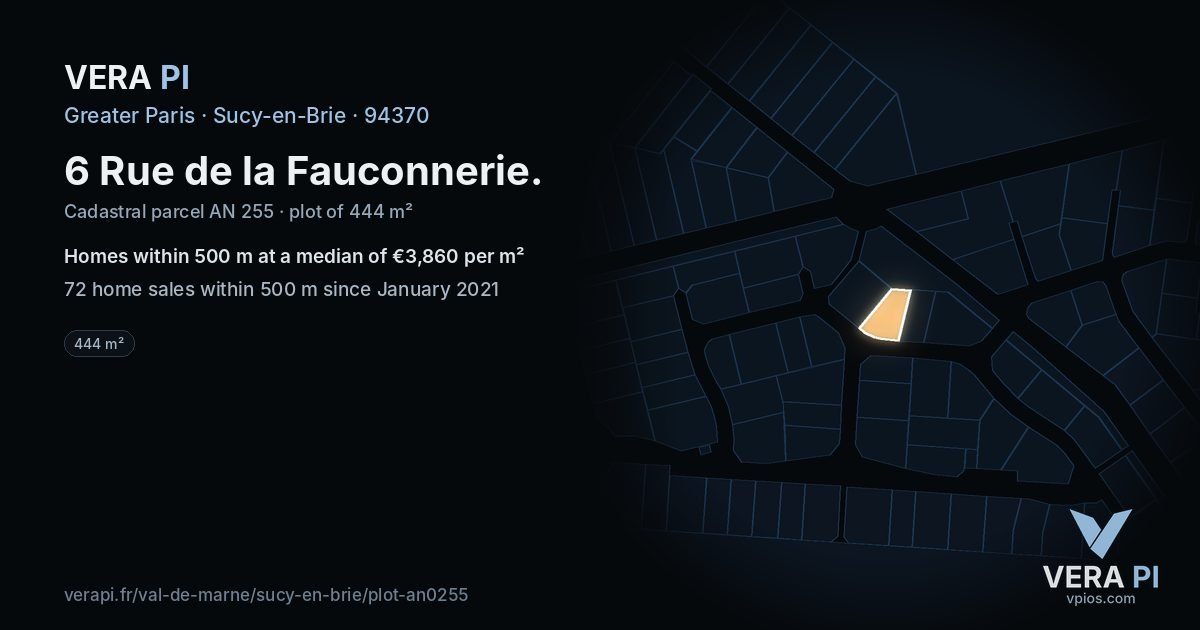 6 Rue de la Fauconnerie, Sucy-en-Brie at night – the plot lit, the parcels around coloured by the prices near them