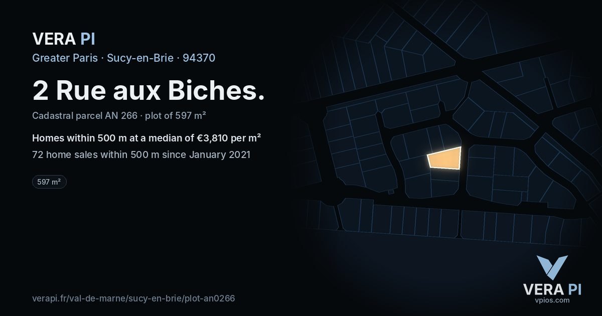 2 Rue aux Biches, Sucy-en-Brie at night – the plot lit, the parcels around coloured by the prices near them