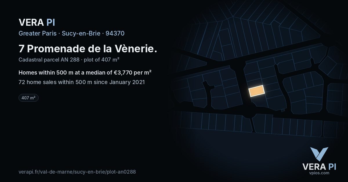 7 Promenade de la Vènerie, Sucy-en-Brie at night – the plot lit, the parcels around coloured by the prices near them