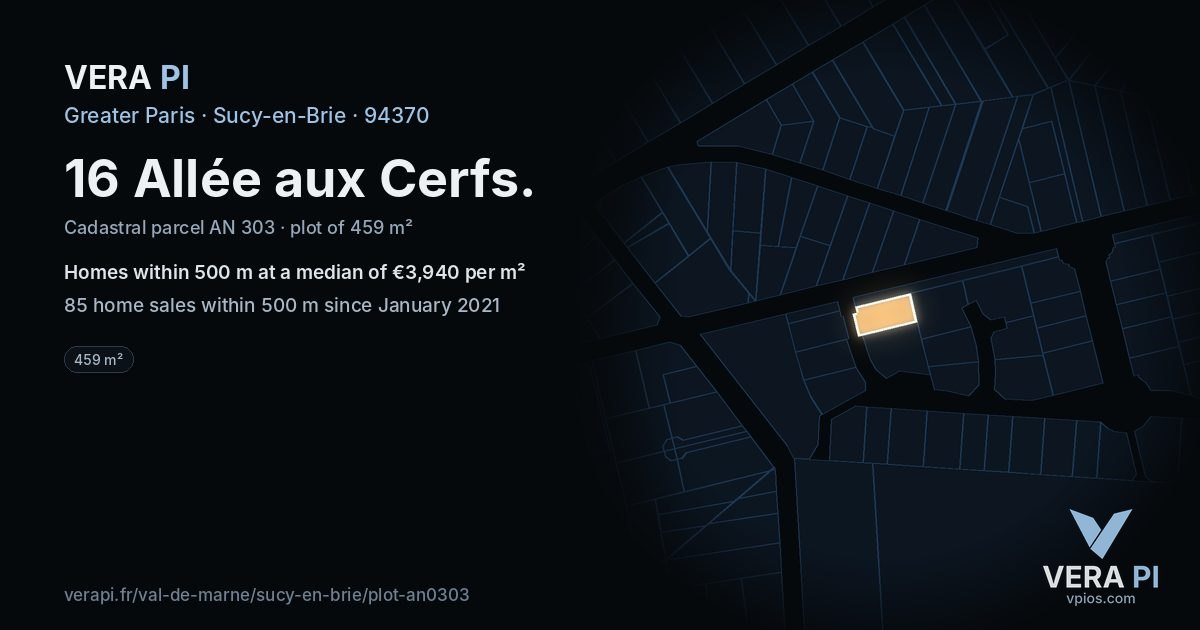 16 Allée aux Cerfs, Sucy-en-Brie at night – the plot lit, the parcels around coloured by the prices near them