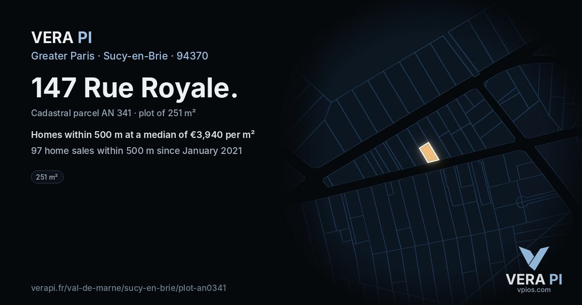 147 Rue Royale, Sucy-en-Brie at night – the plot lit, the parcels around coloured by the prices near them