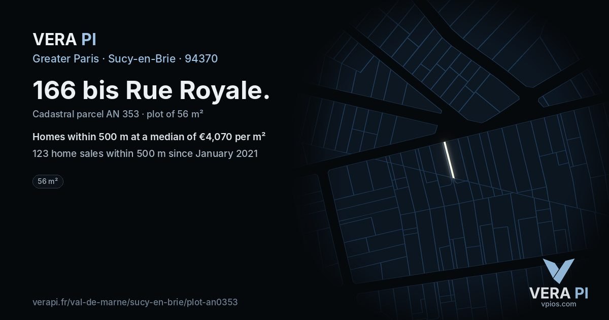166 bis Rue Royale, Sucy-en-Brie at night – the plot lit, the parcels around coloured by the prices near them