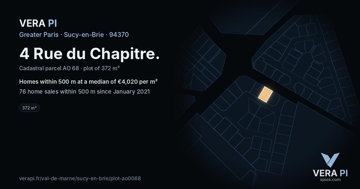4 Rue du Chapitre, Sucy-en-Brie at night – the plot lit, the parcels around coloured by the prices near them