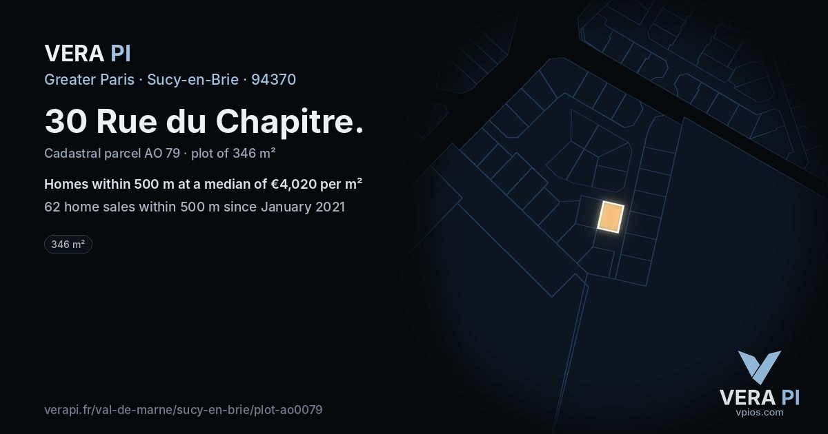 30 Rue du Chapitre, Sucy-en-Brie at night – the plot lit, the parcels around coloured by the prices near them
