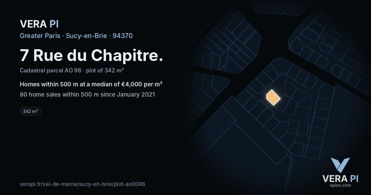 7 Rue du Chapitre, Sucy-en-Brie at night – the plot lit, the parcels around coloured by the prices near them