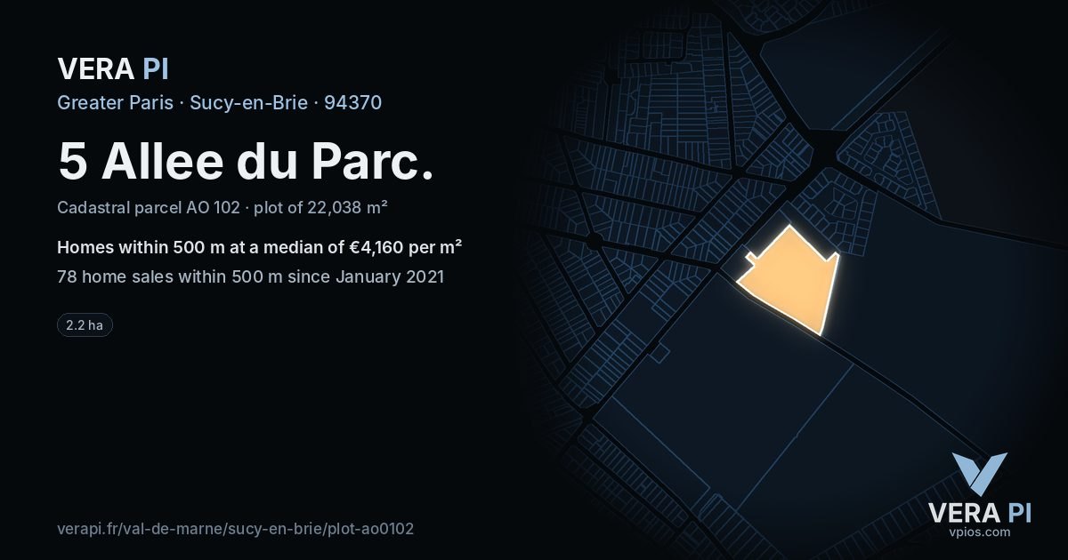 5 Allee du Parc, Sucy-en-Brie at night – the plot lit, the parcels around coloured by the prices near them