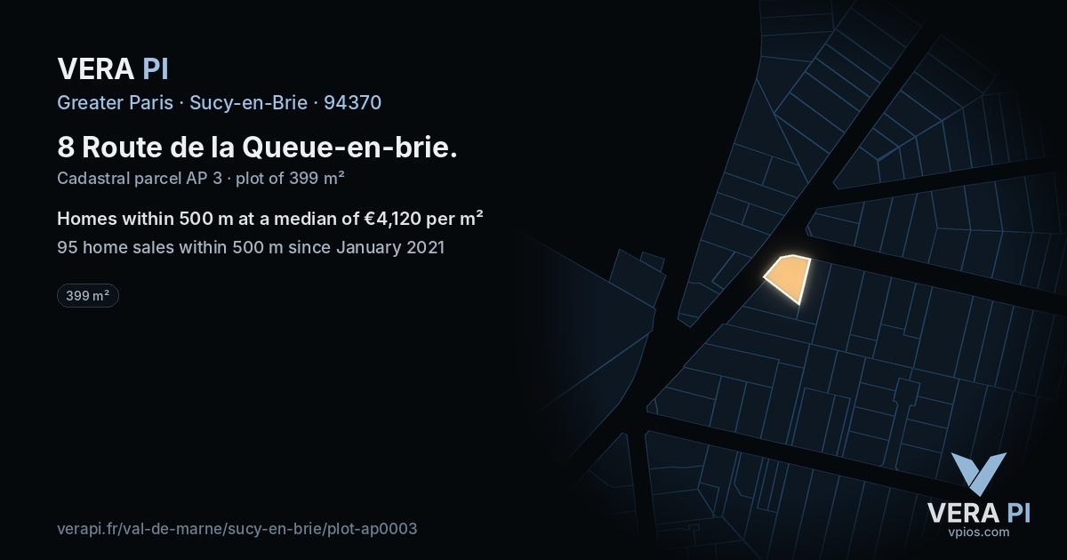 8 Route de la Queue-en-brie, Sucy-en-Brie at night – the plot lit, the parcels around coloured by the prices near them