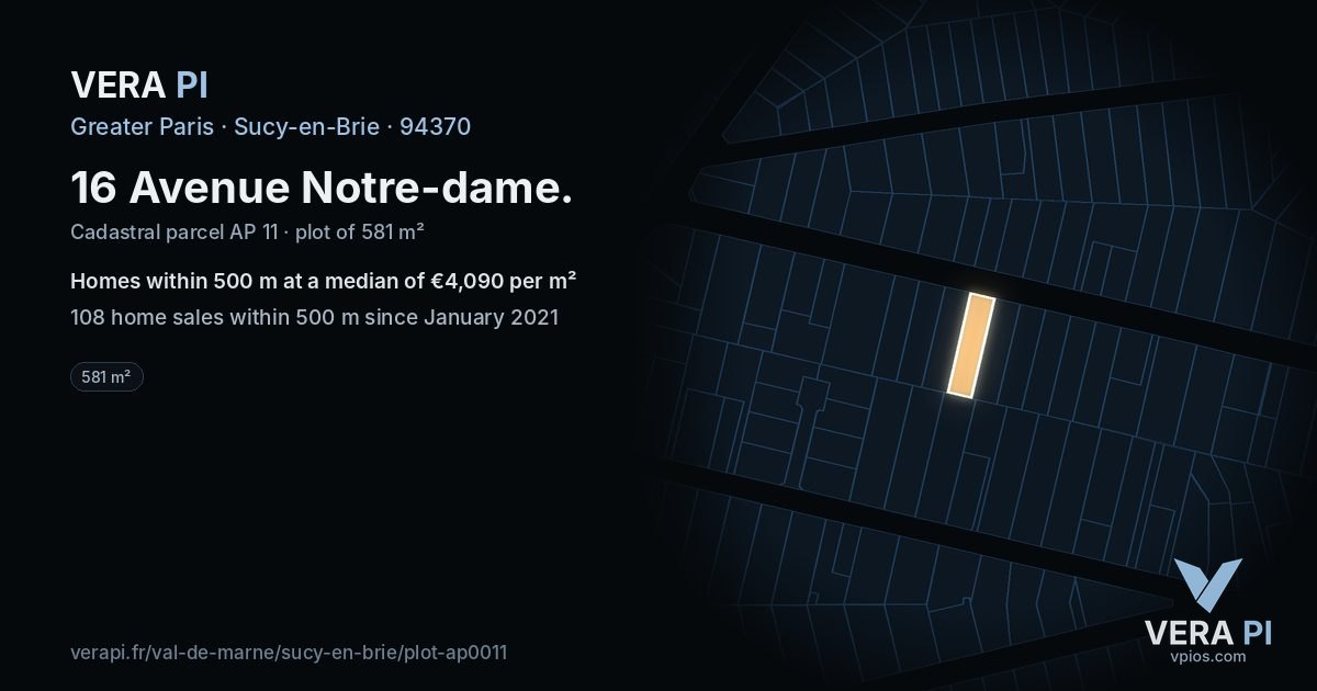 16 Avenue Notre-dame, Sucy-en-Brie at night – the plot lit, the parcels around coloured by the prices near them