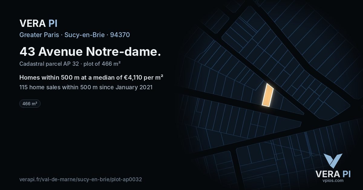 43 Avenue Notre-dame, Sucy-en-Brie at night – the plot lit, the parcels around coloured by the prices near them