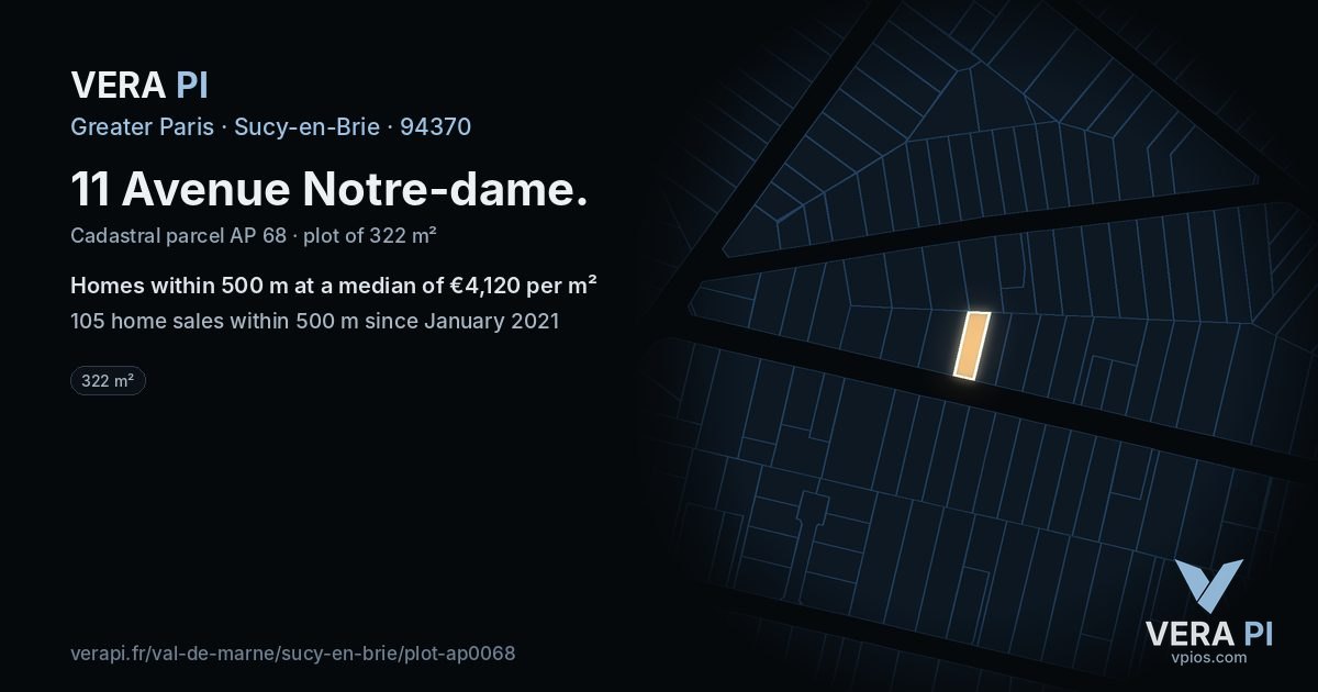 11 Avenue Notre-dame, Sucy-en-Brie at night – the plot lit, the parcels around coloured by the prices near them