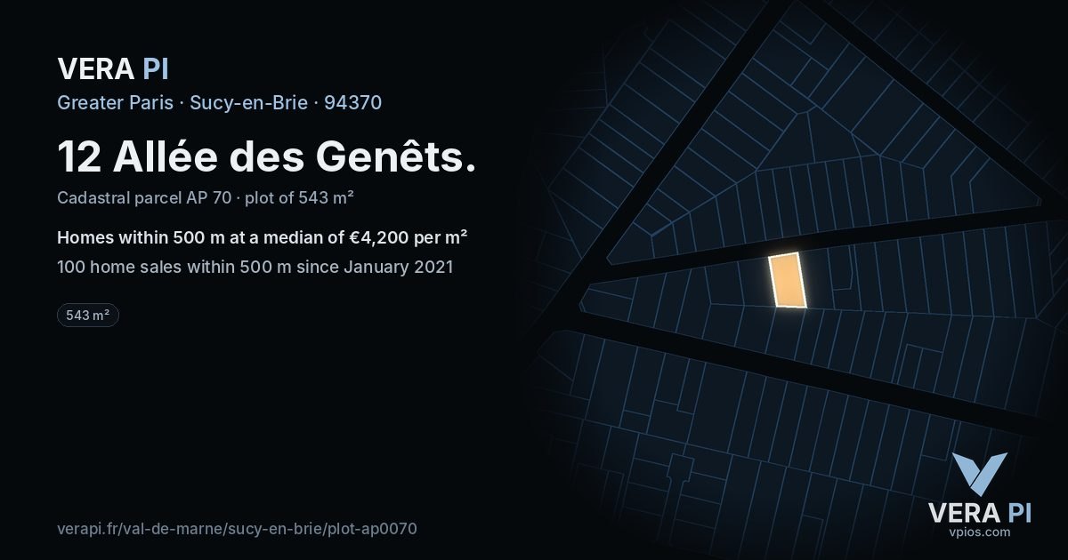 12 Allée des Genêts, Sucy-en-Brie at night – the plot lit, the parcels around coloured by the prices near them