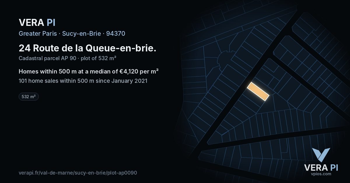 24 Route de la Queue-en-brie, Sucy-en-Brie at night – the plot lit, the parcels around coloured by the prices near them