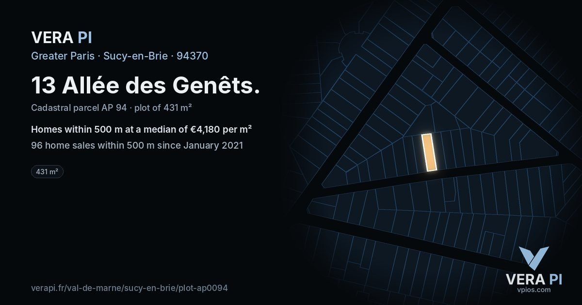 13 Allée des Genêts, Sucy-en-Brie at night – the plot lit, the parcels around coloured by the prices near them
