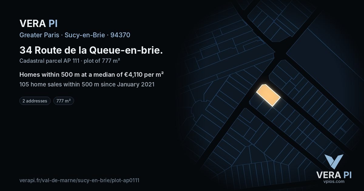 34 Route de la Queue-en-brie, Sucy-en-Brie at night – the plot lit, the parcels around coloured by the prices near them