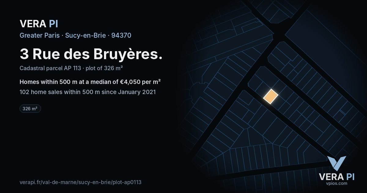 3 Rue des Bruyères, Sucy-en-Brie at night – the plot lit, the parcels around coloured by the prices near them