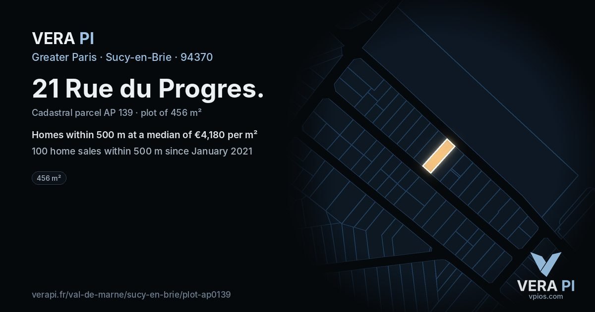 21 Rue du Progres, Sucy-en-Brie at night – the plot lit, the parcels around coloured by the prices near them