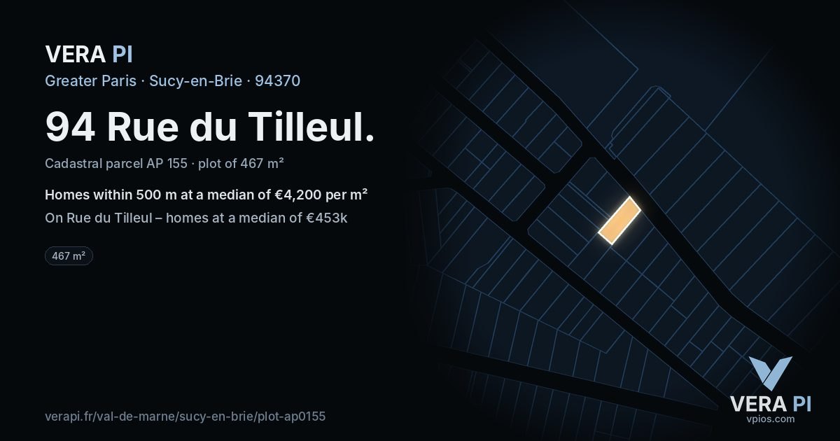 94 Rue du Tilleul, Sucy-en-Brie at night – the plot lit, the parcels around coloured by the prices near them