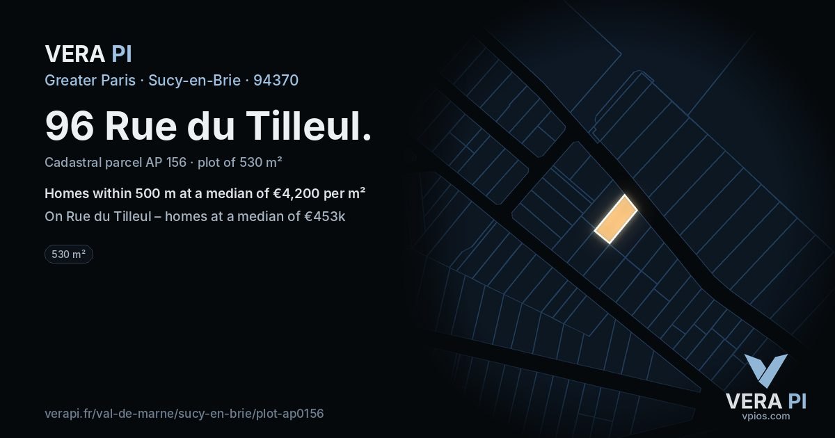 96 Rue du Tilleul, Sucy-en-Brie at night – the plot lit, the parcels around coloured by the prices near them