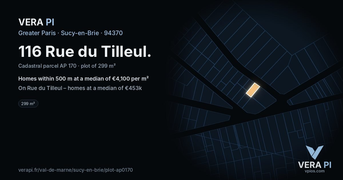 116 Rue du Tilleul, Sucy-en-Brie at night – the plot lit, the parcels around coloured by the prices near them