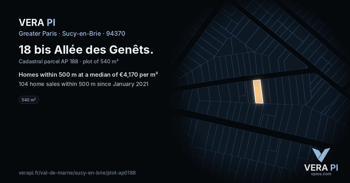 18 bis Allée des Genêts, Sucy-en-Brie at night – the plot lit, the parcels around coloured by the prices near them