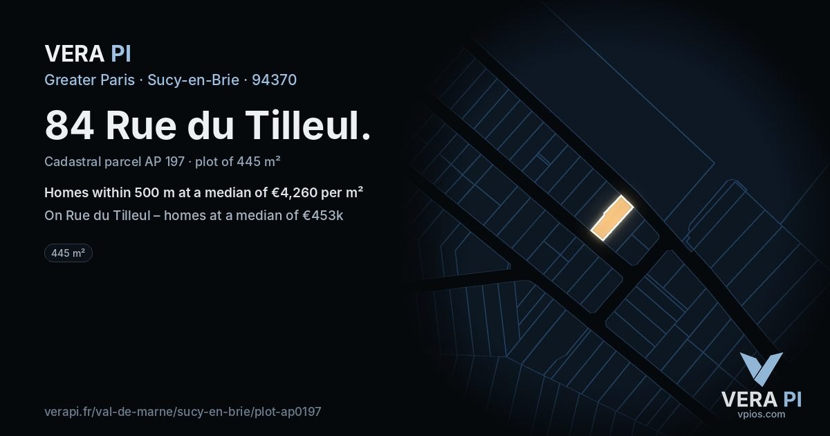 84 Rue du Tilleul, Sucy-en-Brie at night – the plot lit, the parcels around coloured by the prices near them