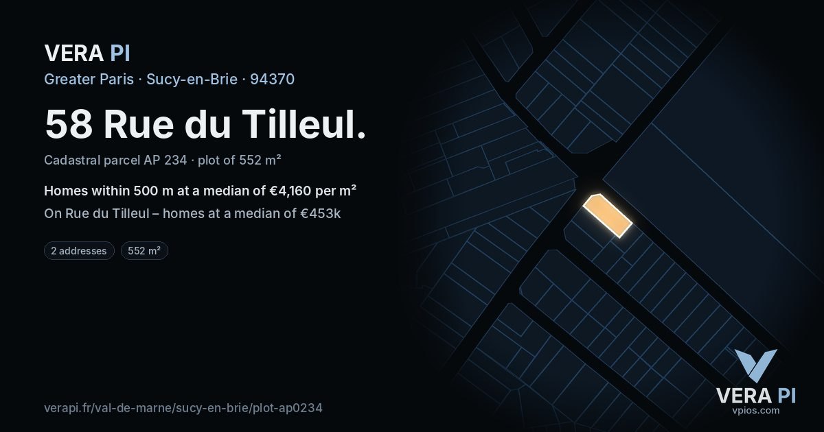 58 Rue du Tilleul, Sucy-en-Brie at night – the plot lit, the parcels around coloured by the prices near them
