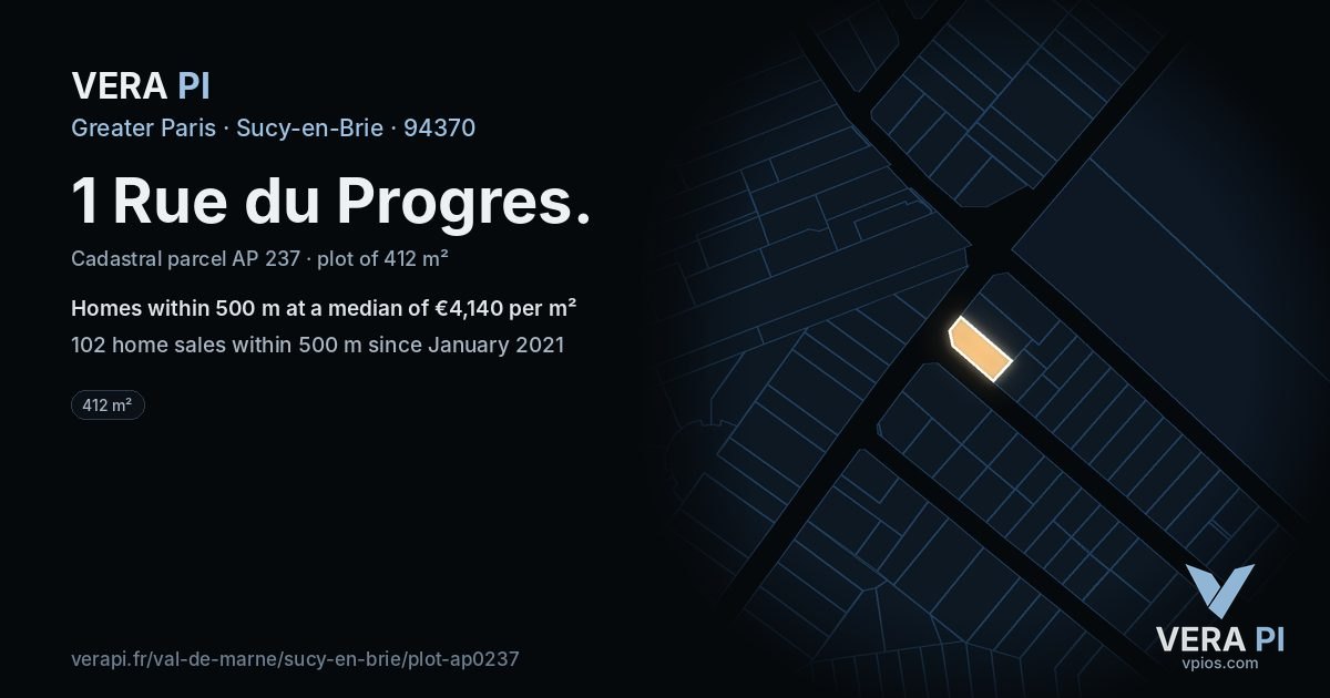 1 Rue du Progres, Sucy-en-Brie at night – the plot lit, the parcels around coloured by the prices near them