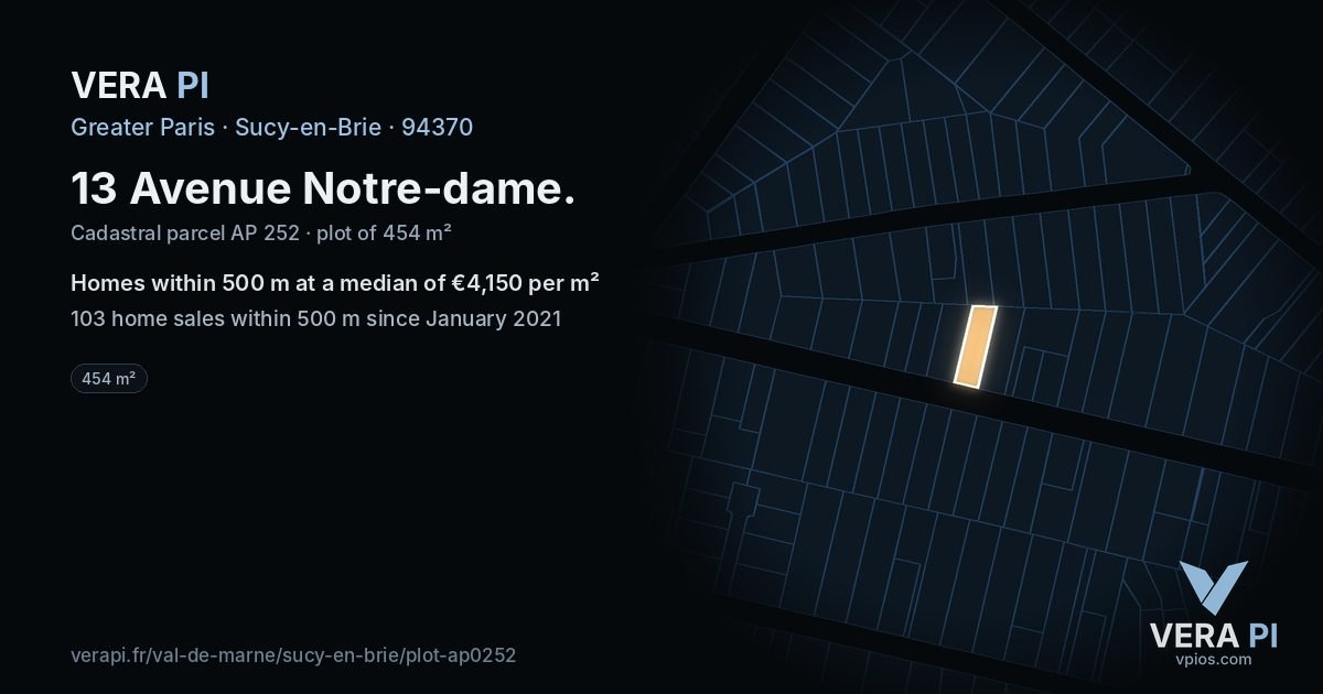 13 Avenue Notre-dame, Sucy-en-Brie at night – the plot lit, the parcels around coloured by the prices near them