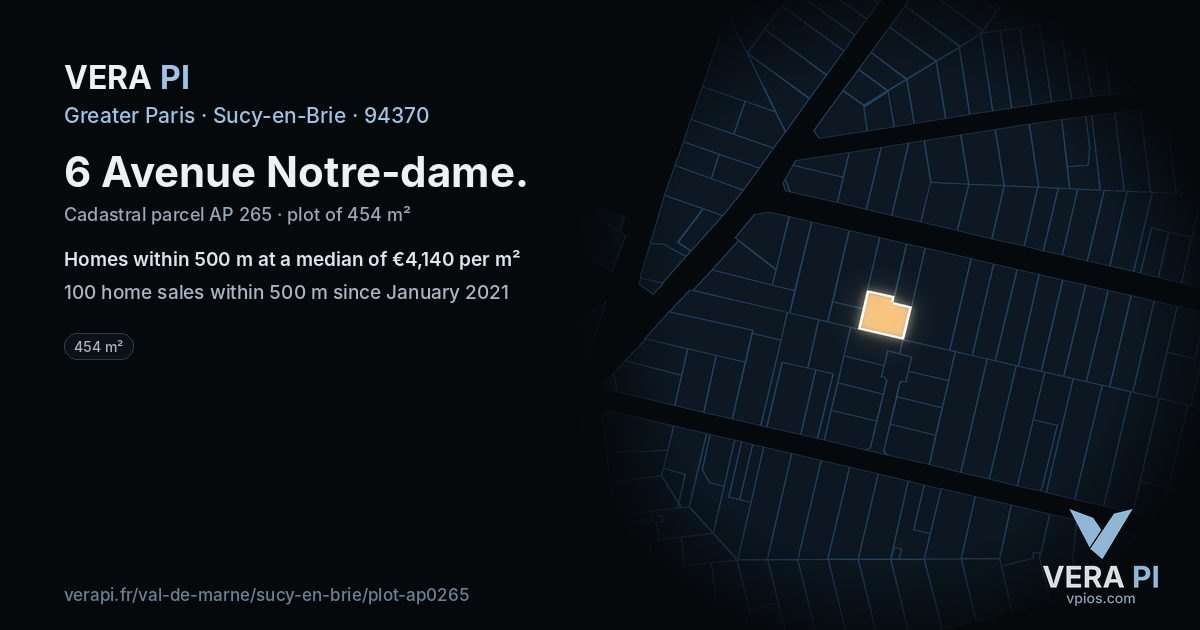 6 Avenue Notre-dame, Sucy-en-Brie at night – the plot lit, the parcels around coloured by the prices near them