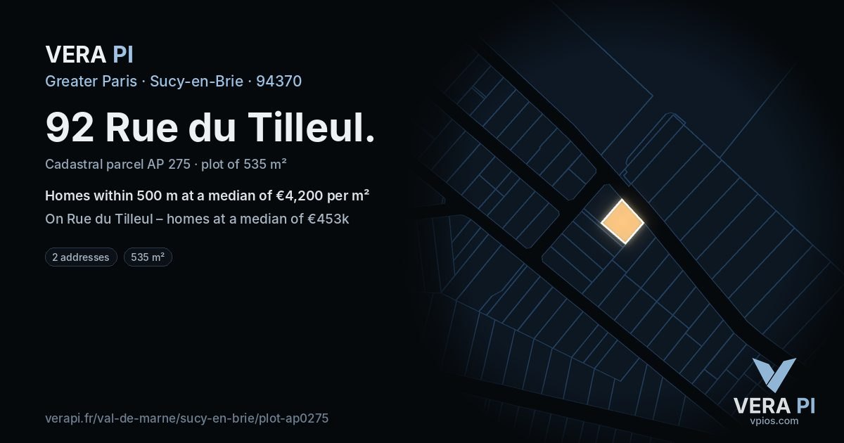 92 Rue du Tilleul, Sucy-en-Brie at night – the plot lit, the parcels around coloured by the prices near them